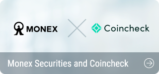 Monex Securities and Coincheck